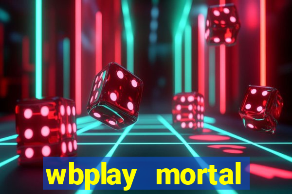 wbplay mortal kombat mobile